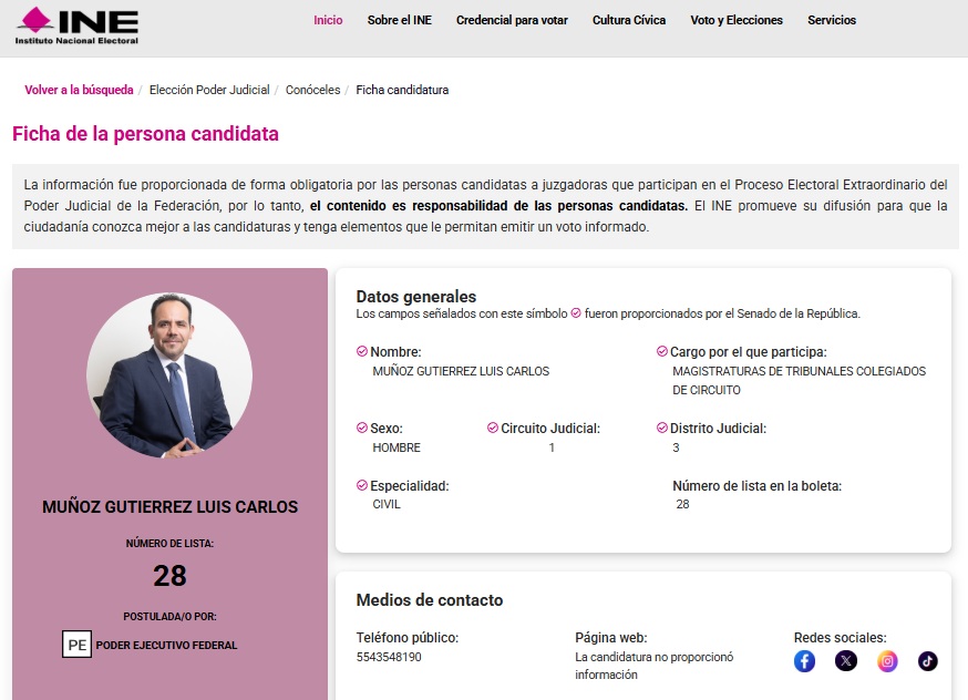 Para conocer más sobre las candidatas y candidatos de la elección judicial, el INE habilitó en su plataforma web el espacio “¡Conóceles!” (https://candidaturaspoderjudicial.ine.mx/detalleCandidato/54087/10).